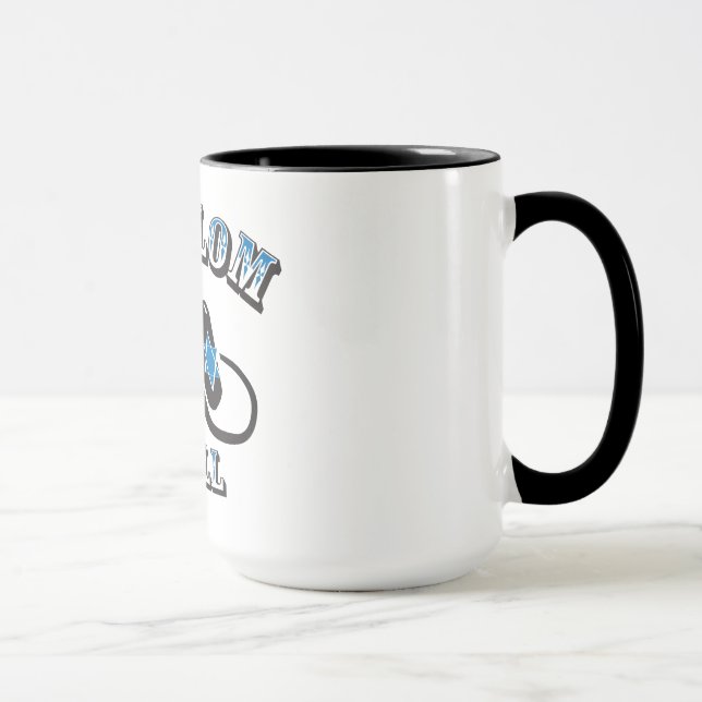 Tasse Shalom que vous attaquez (Droite)