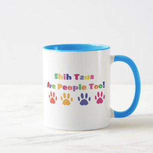 Tasse Shih Tzus Sont Aussi Des Gens