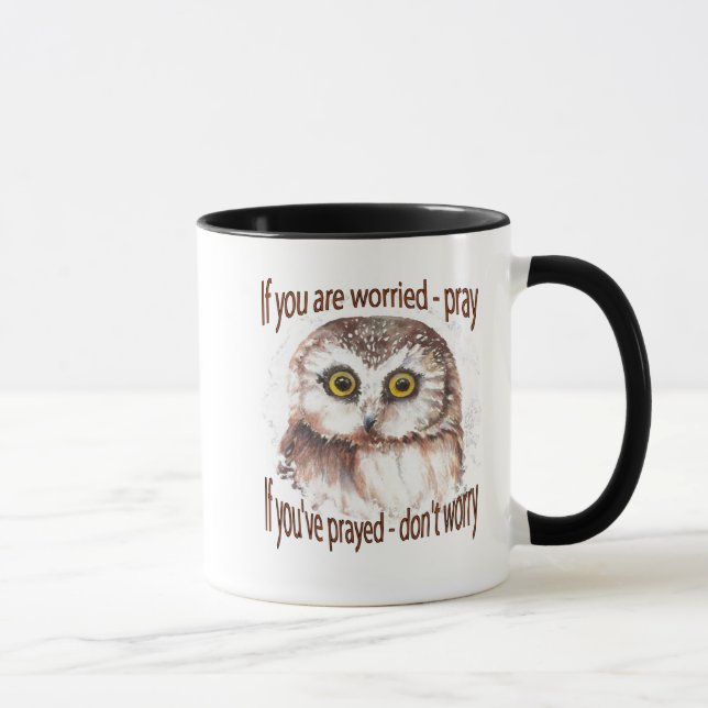Tasse Si votre prière inquiétée, si vous avez prié ne vo (Droite)