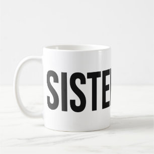 Tasse SISTERHOOD Wordmark Noir