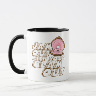 TASSE SORTEZ AVEC VOTRE CLAM À L'AIR-