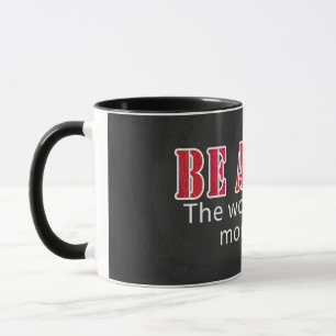 Tasse Soyez alerte