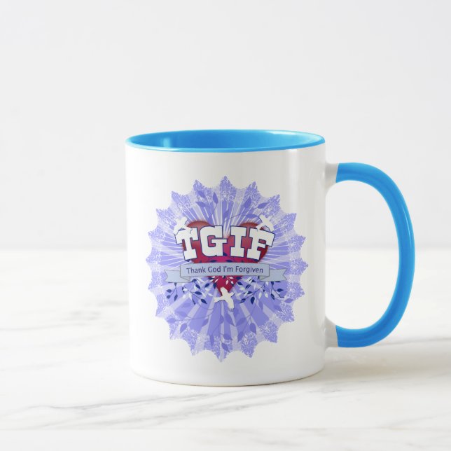 TASSE TGIF (Droite)