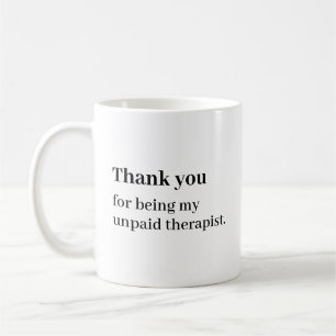 Tasse Thérapeute Non Payé Drôle Cadeau Meilleure A