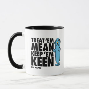 Tasse Traiter 'Em Mean