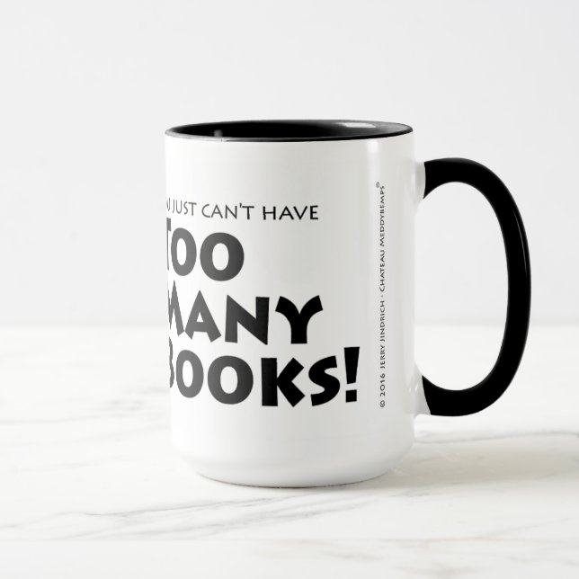 Tasse Trop de livres (Droite)