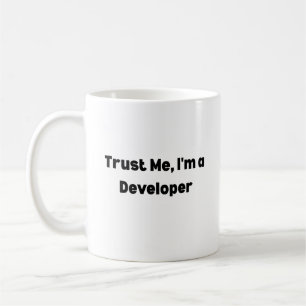 Tasse Trust Me I’m a Developer – Cadeau pour Progr
