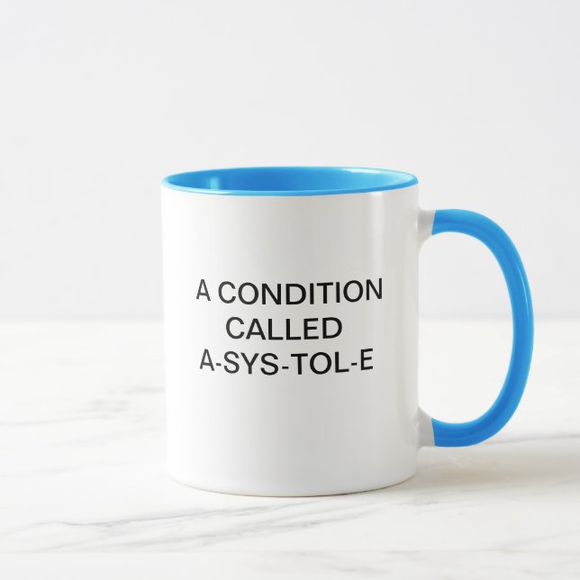 TASSE UNE CONDITION A APPELÉ A-SYS-TOL-E (Droite)