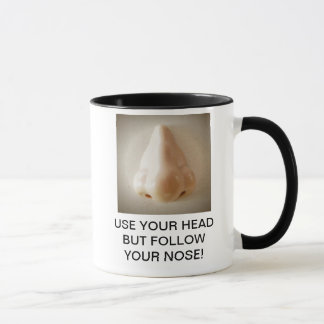 TASSE UTILISEZ VOTRE TÊTE MAIS SUIVEZ VOTRE NEZ !