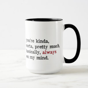 Tasse Valentine Mug. Toujours Dans Mon Esprit. Aimez la 