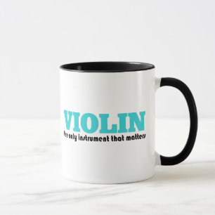 Tasse Violon le seul instrument