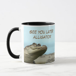 Tasse Voir plus tard Alligator
