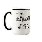 Vous m'avez eu à Meow