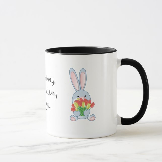Tasse vous n'êtes aucun lapin, à moins que des amours (Droite)