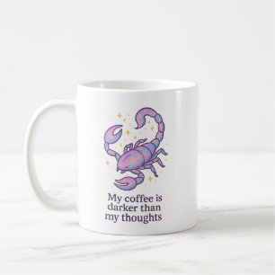 Tasse Zodiaque Scorpion – Mon café est plus sombre