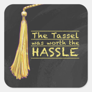 Tassel Hassle Gold Square Sticker