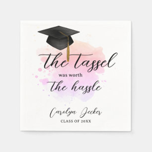 Tassel was Worth The Hassle Graduation Napkin