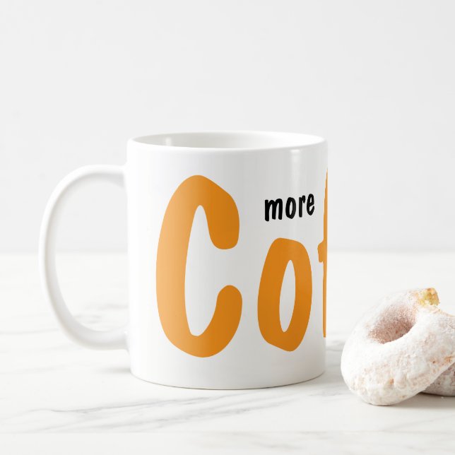 Tasses Plus de café s'il vous plaît  (Avec donut)
