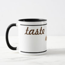 taste and enjoy mug is aperfect appetizing one