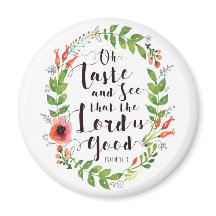 Taste and See the Lord is Good