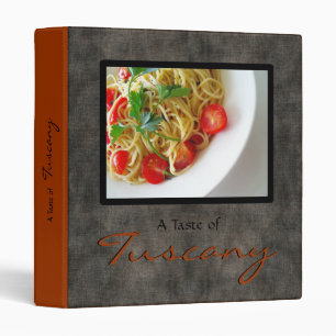 Taste of Tuscany Italian Cookbook Recipe Binder