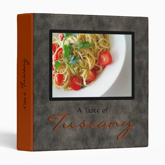 Taste of Tuscany Italian Cookbook Recipe Binder (Front/Spine)