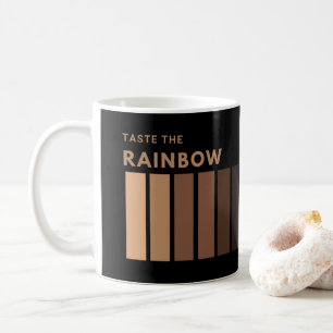 Taste the Rainbow Coffee Mug