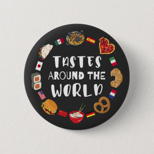 Tastes around the world 2 inch round button