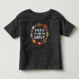Tastes around the world toddler t-shirt