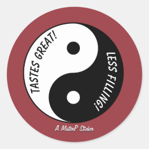 Tastes Great / Less Filling - A MisterP Sticker