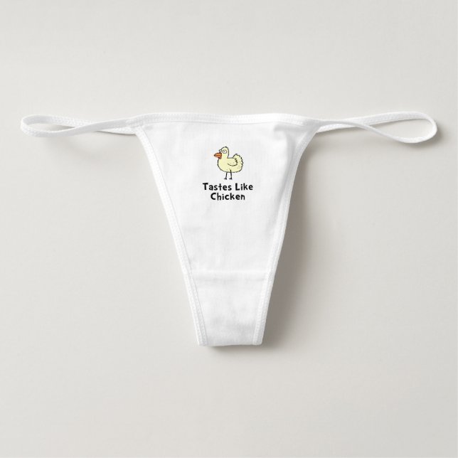Tastes Like Chicken Underwear (Front)