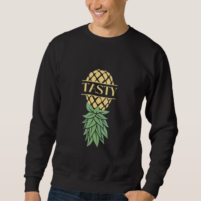 Tasty Upside Down Pineapple Swingers   Sweatshirt (Front)