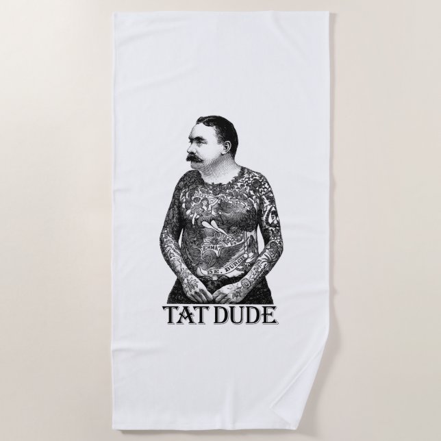 Tat Dude Beach Towel (Front)
