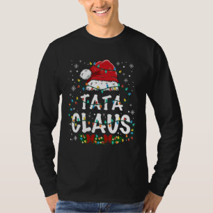 Tata Claus Funny Christmas lights Pajama Family Ma T-Shirt
