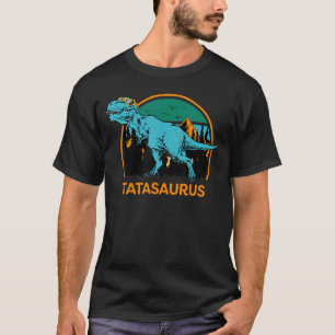 Tatasaurus Dinsoaur Vintage Retro Tata Saurus Fath T-Shirt