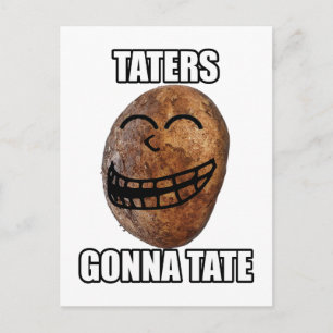 Taters Gonna Hate Postcard