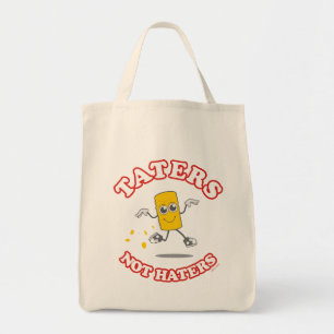 Taters Not Haters Tote Bag