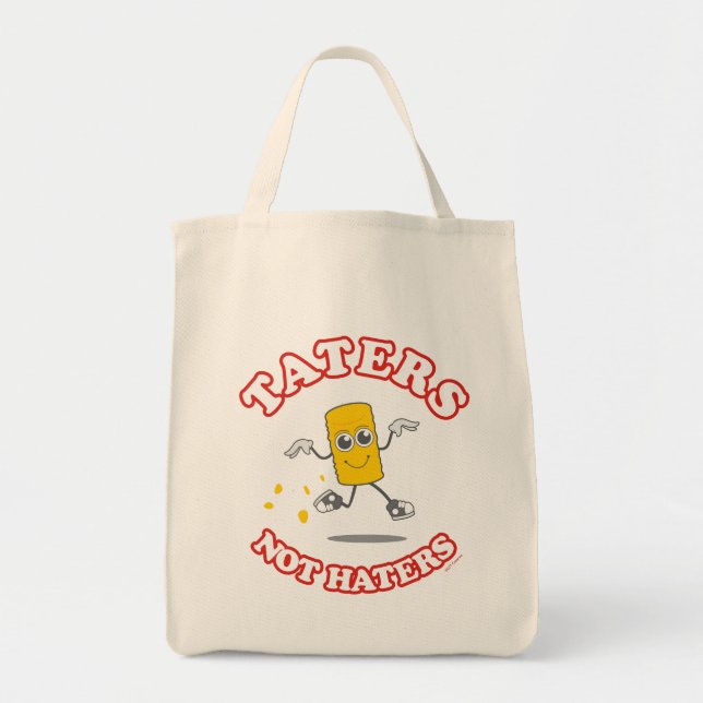 Taters Not Haters Tote Bag (Front)