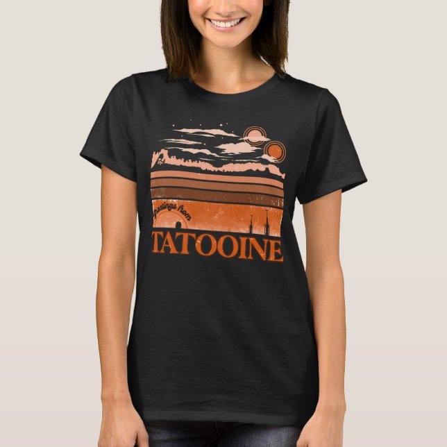 Tatooine Greetings T-Shirt (Front)