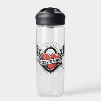 Tattoo Art: Winged Heart with "Forever Alone" Water Bottle