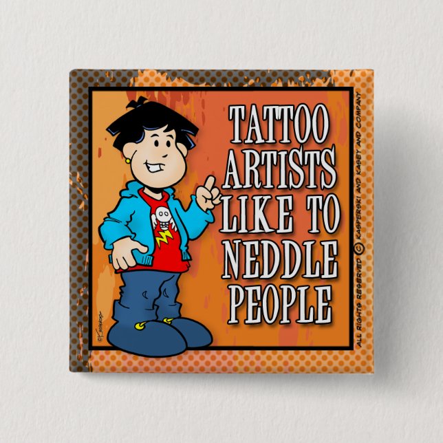 Tattoo Artist 2 Inch Square Button (Front)