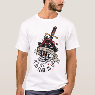 tattoo to live without hope death tete skull fle T-Shirt