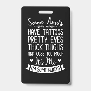 Tattooed Aunt Badge