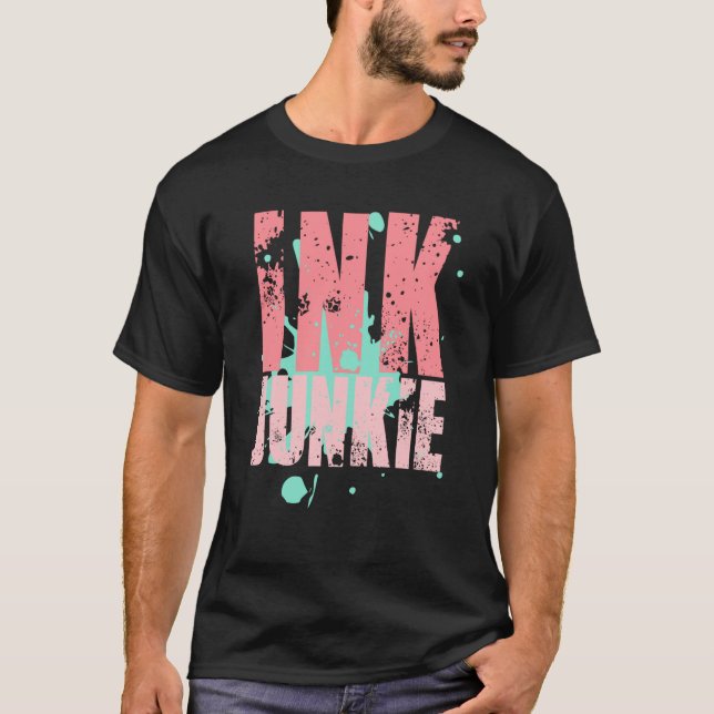 Tattooed Beauty Ink Junkie Tattoo T-Shirt (Front)