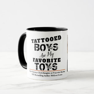 Tattooed Boys are my Favourite Toys Mug