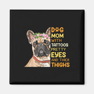 Tattooed Dog Mom Temporary Tattoos Inked Tattooed Magnet
