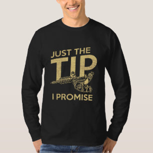 Tattooed Just The Tip Promise Tattoo Artist T-Shirt