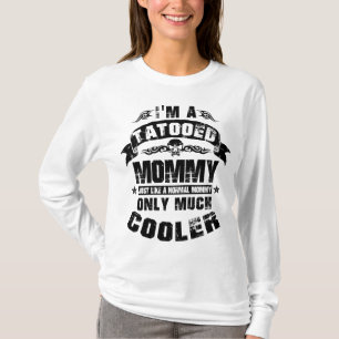 Tattooed Mommy T-Shirt
