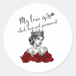 Tattooed Single Woman Inked Woman For Anti Valenti Classic Round Sticker