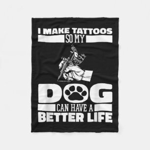 Tattooist Dog Tattoos Tattooer - Tattoo Artist Fleece Blanket